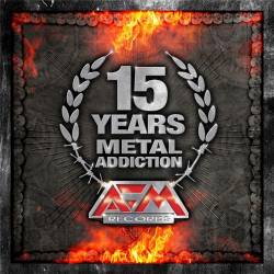Compilations : 15 Years Metal Addiction